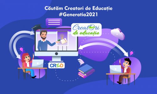 Proiectul CRED a lansat a treia ediţie a selecţiei „Creatori de Educaţie”